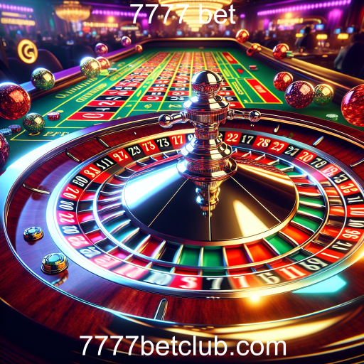 A Emoção da Roleta no 7777 Bet: Uma Experiência de Jogo Inigualável